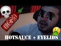 Putting Hotsauce On My Eyelids (Gone WRONG)