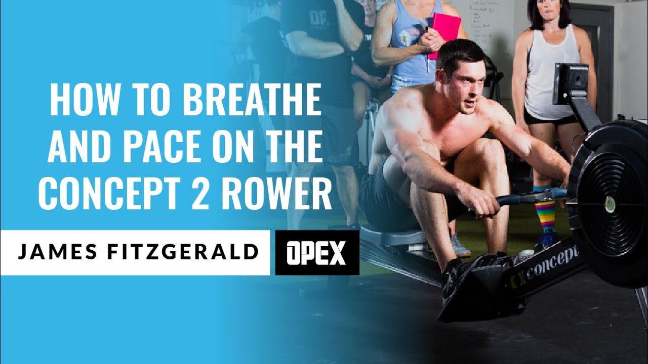 Concept2 Rower - Form, Pacing, & Fitness Tests | OPEX Fitness