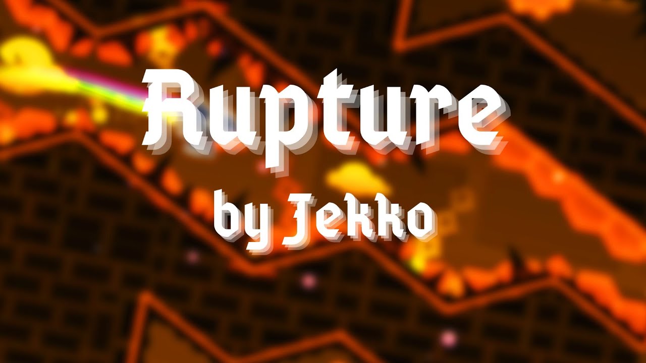 |Geometry Dash| - Rupture - YouTube