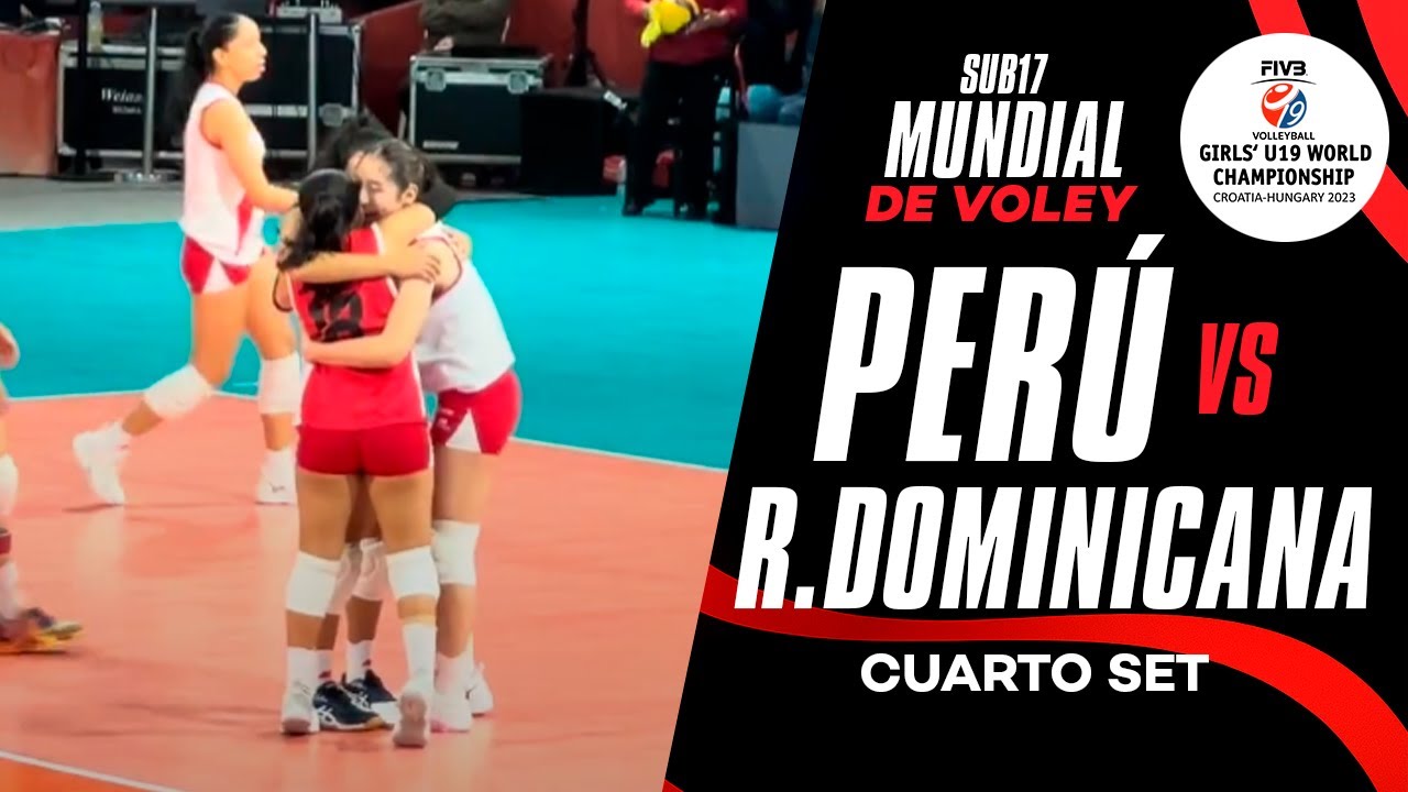 💥 ¡Perú lo gana con garra! CUARTO SET decisivo ante Dominicana en el Mundial Sub-17 de Vóley 2024 🇵🇪