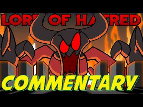 So I Tried Lord of Hatred (Commentary)