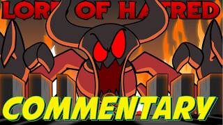 So I Tried Lord of Hatred (Commentary)