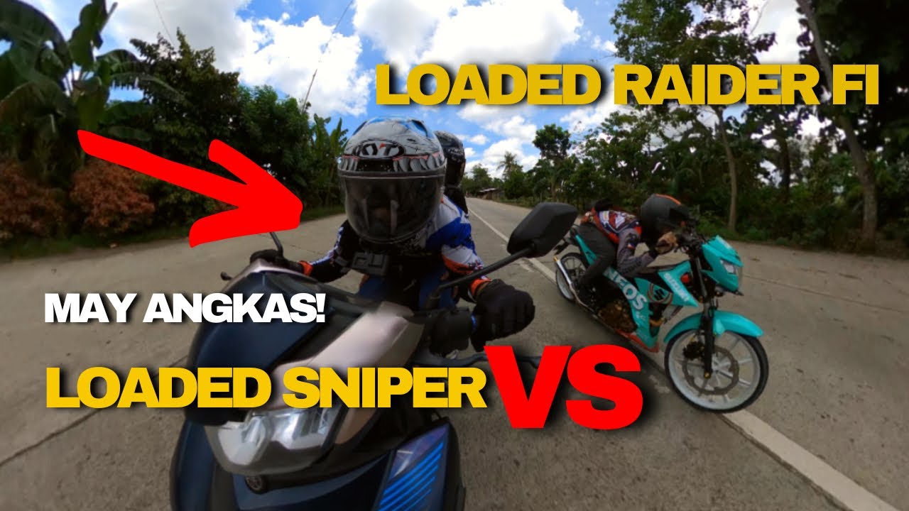 May angkas pa! Loaded Sniper Vs Loaded Raider Fi - YouTube