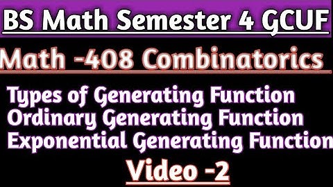 Types of Generating function II Ordinary generating function