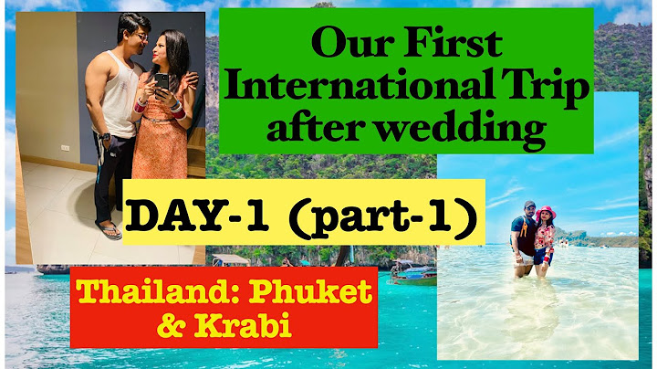 Thailand trip | Our First international trip | honeymoon destination | Full day tour part-1 | enjoy