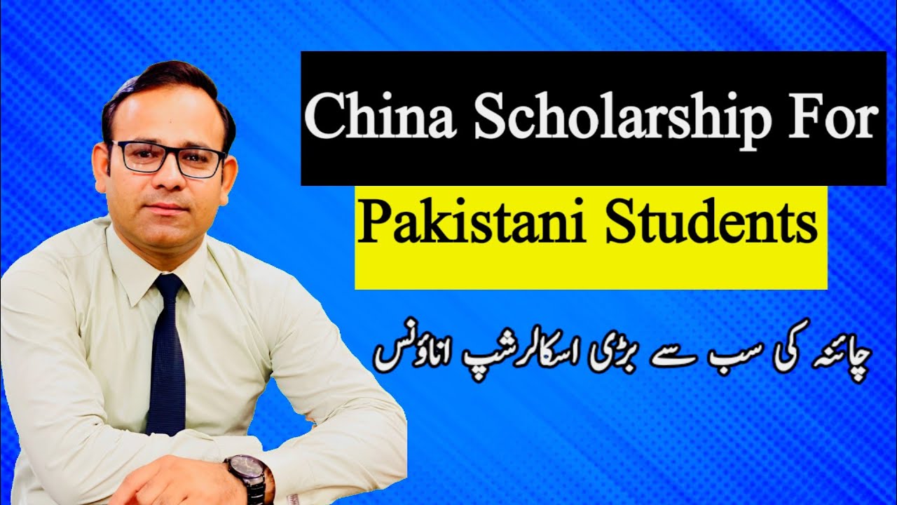 China Scholarship For Pakistani Students Big Announcement From Chaina