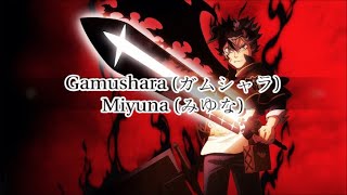 Miyuna – Gamushara (Black Clover Opening 5) (Sub Español + Romaji + Kanji)