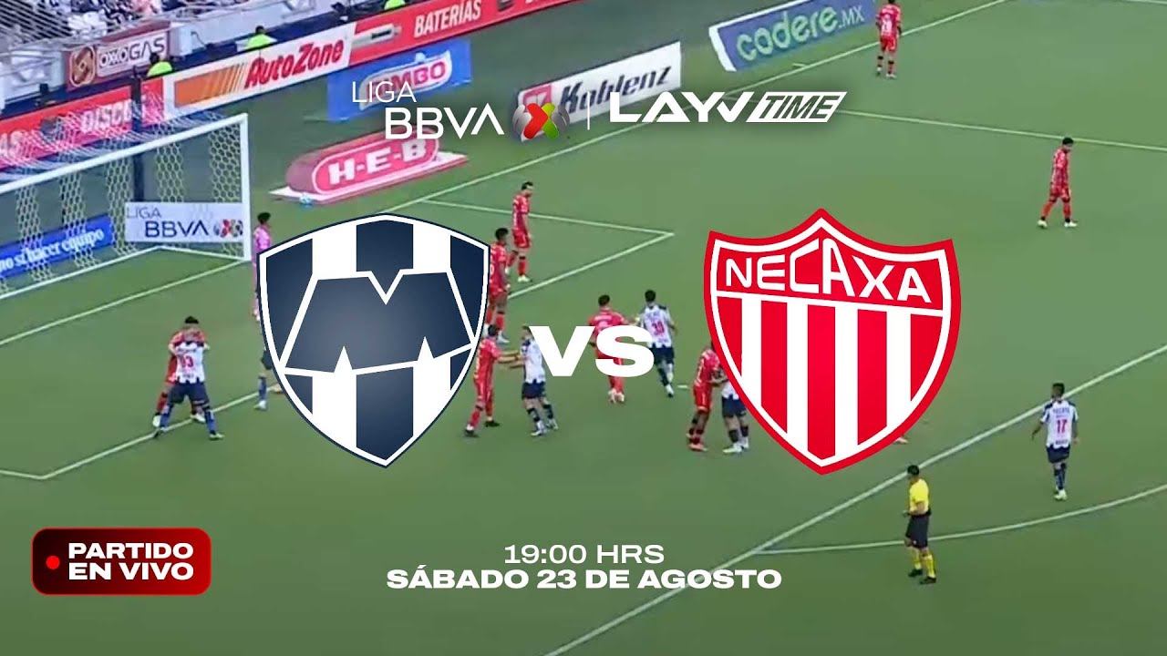 JUEGO COMPLETO: MONTERREY X NECAXA | J6  LIGA MX AP25