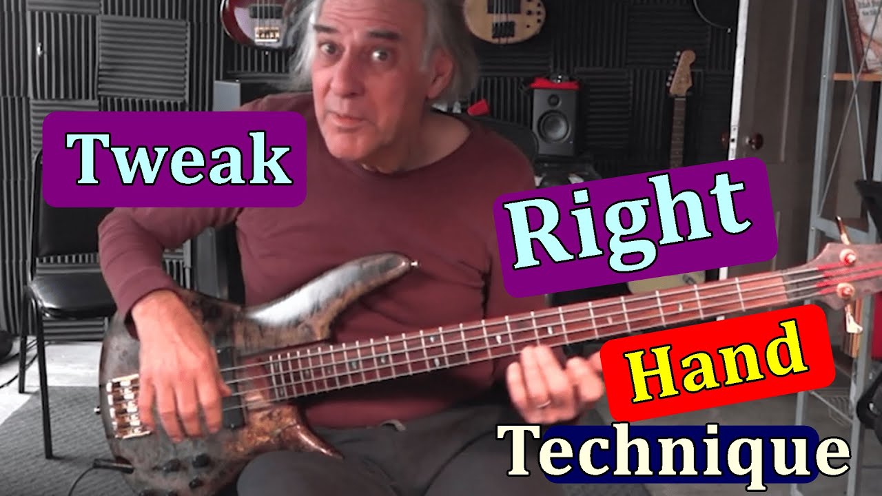 Tweak Bass Right Hand Technique YouTube