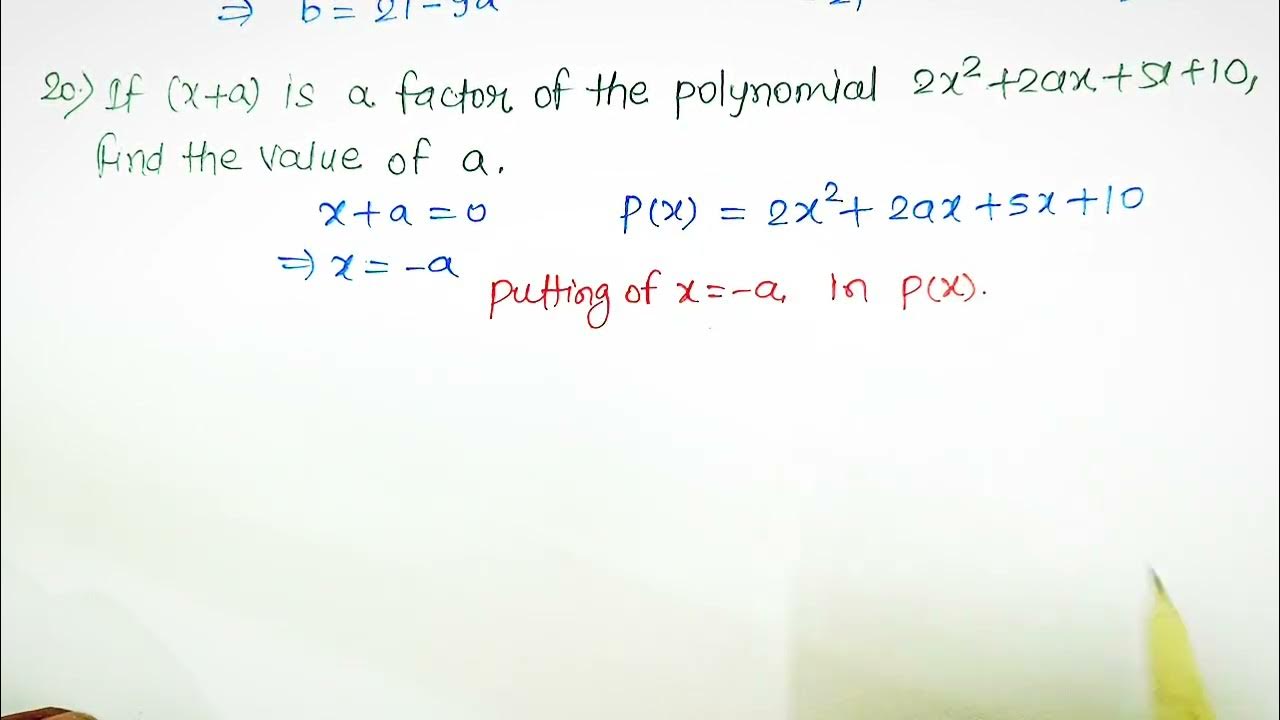 20-if-x-a-is-a-factor-of-the-polynomial-2x-2ax-5x-10-find-the-value