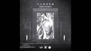 X&G - Closer (BONE Remix)