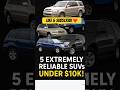 5 Best Toyota $10k or Less SUV’s-Smart Frugal People Love These SUVs!