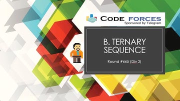 B. Ternary Sequence | CodeForces | Round #665 (Div 2)
