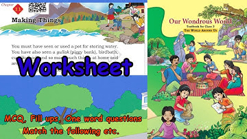 Class 3 Our Wondrous World Chapter 11 Making Things worksheet #seenuprt #class 3 evs #worksheet