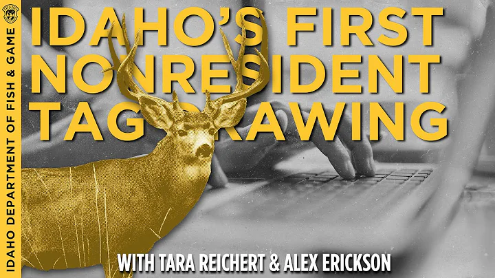 Ep. 9 - Idaho's First Nonresident Tag Drawing