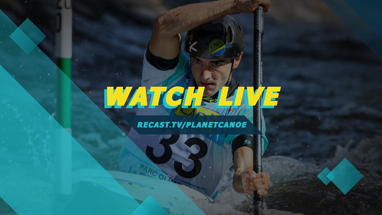 WATCH LIVE / 2023 ICF Canoe-Kayak Slalom World Cup La Seu dUrgell Spain