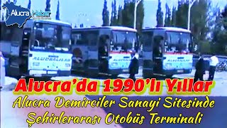90'lı Yıllar Alucra Sanayi Sitesinde olan Otogar