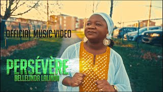 Bellelinda Lalinda - Persévère Official Music Video