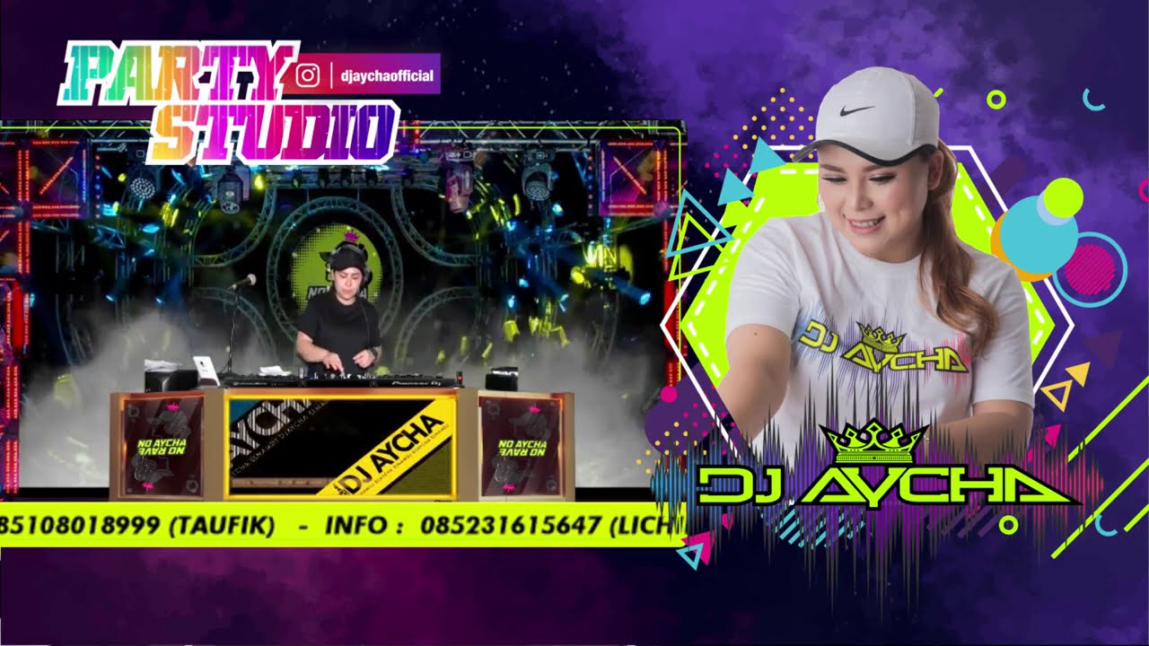 DJ AYCHA - HAPPY PARTY CV BAROKAH  IJANK BARNIEZ - PARTY STUDIO LIVE STREAMING 17 AGUSTUS 2020