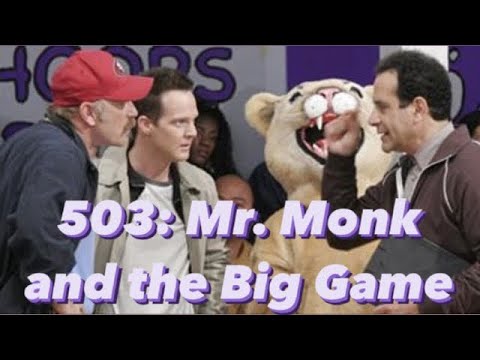 503:-mr.-monk-and-the-big-game