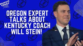 Famous Oregon football expert joins to discuss why Will Stein will succeed at Kentucky Net Worth