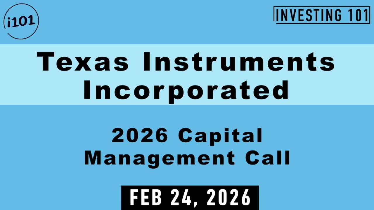 Texas Instruments Incorporated 2026 Capital Management Call