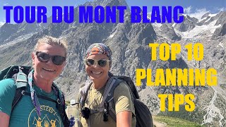 Tour du Mont Blanc 101: Top 10 Tips for Stress-Free Planning Your Own Self-Guided Hut to Hut Trek