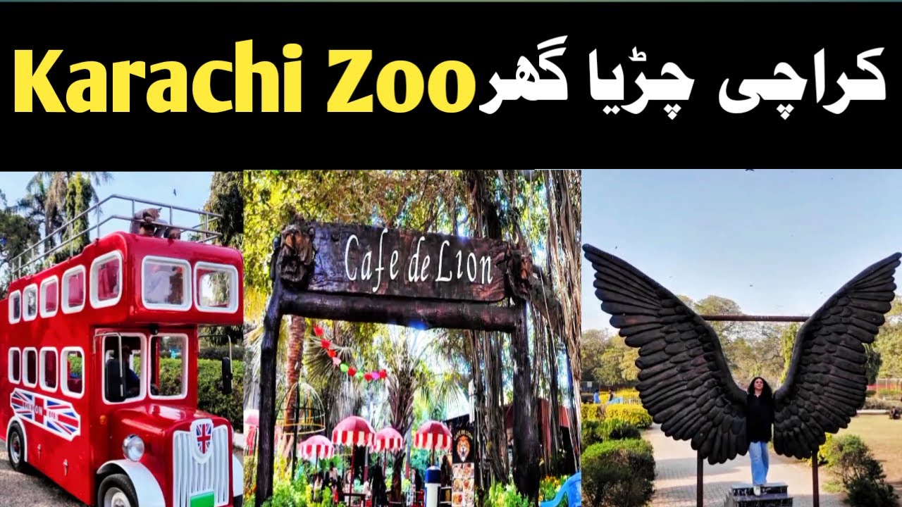 Explore Karachi Zoo | Cafe De Lion | Adventure World | London Bus | The Forest Restaurant