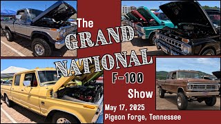 The Grand National F-100 Show May 17, 2025
