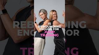Is rebounding enough for jump training?