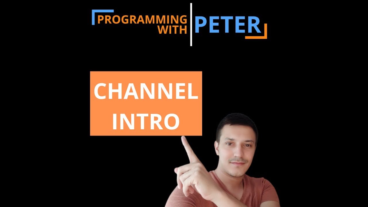 Peter Programing What is Programming with Peter channel about ? - YouTube