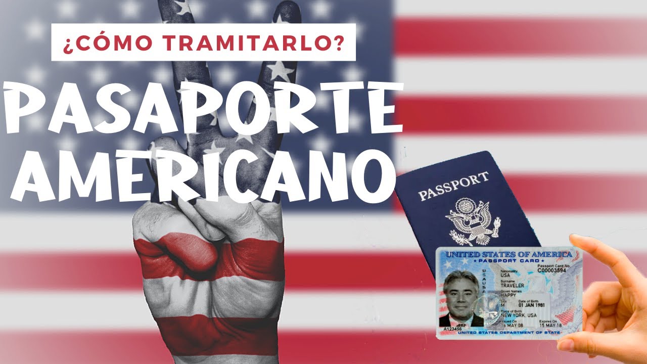 Pasaporte Americano ¿CUÁL ES EL PROCESO? - YouTube