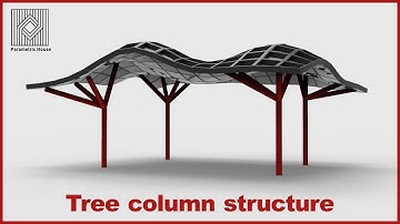 Tree Columns structure (Grasshopper Tutorial)