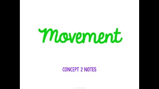 (Old) Support and Motion Concept 2 Notes