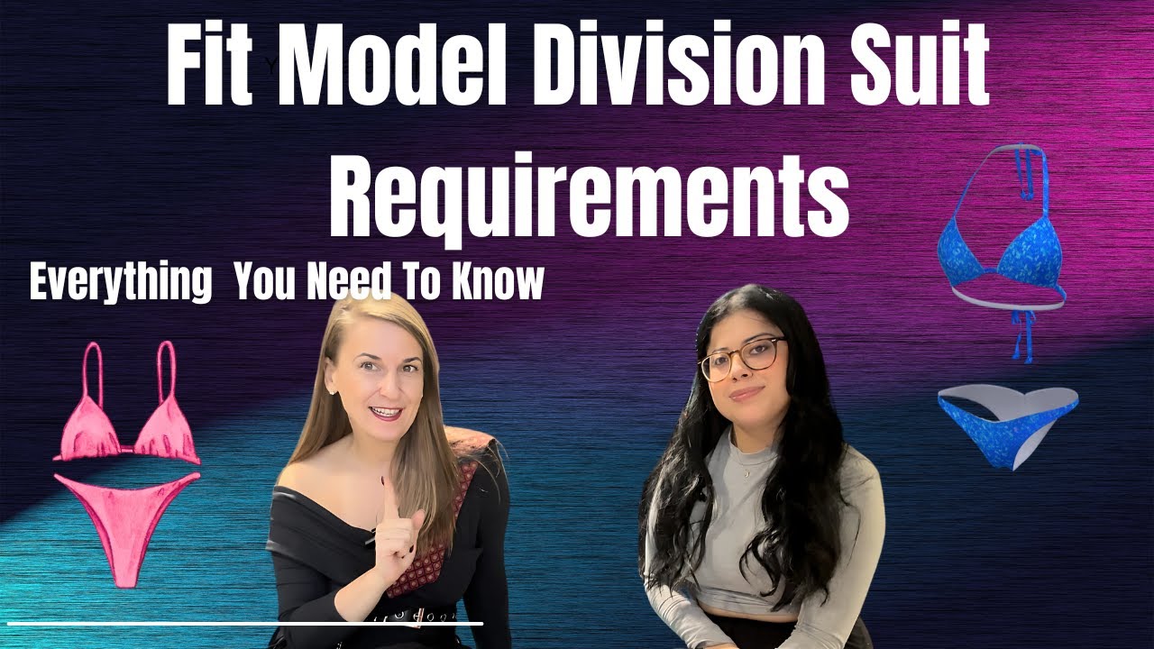 Fit Model Division Suit Requirements: Everything You Need to Know