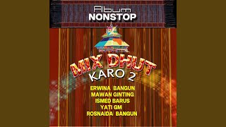 Download Lagu Album Nonstop Mix Dhut Karo 2 (Medley)