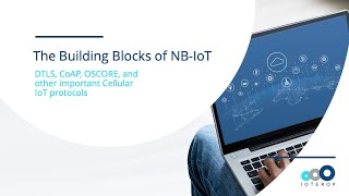 The Building Blocks of NB-IoT: DTLS, CoAP, OSCORE, and other important Cellular IoT protocols screenshot 5