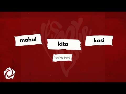 Yes My Love - 'Mahal Kita Kasi' Official Lyric Video