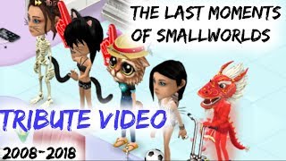 THE LAST MOMENTS OF SMALLWORLDS | 2008-2018