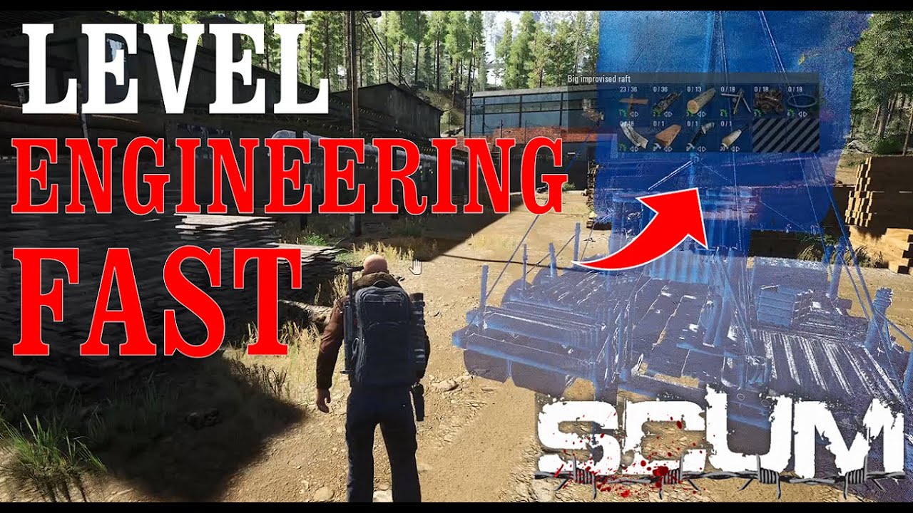 SCUM How to level engineering fast YouTube