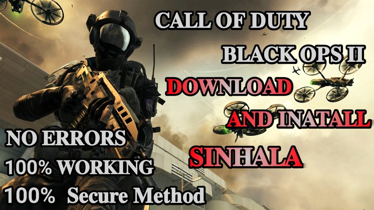 HOW TO DOWNLOAD CALL OF DUTY BLACK OPS 2 ON PC | SINHALA TUTORIAL
