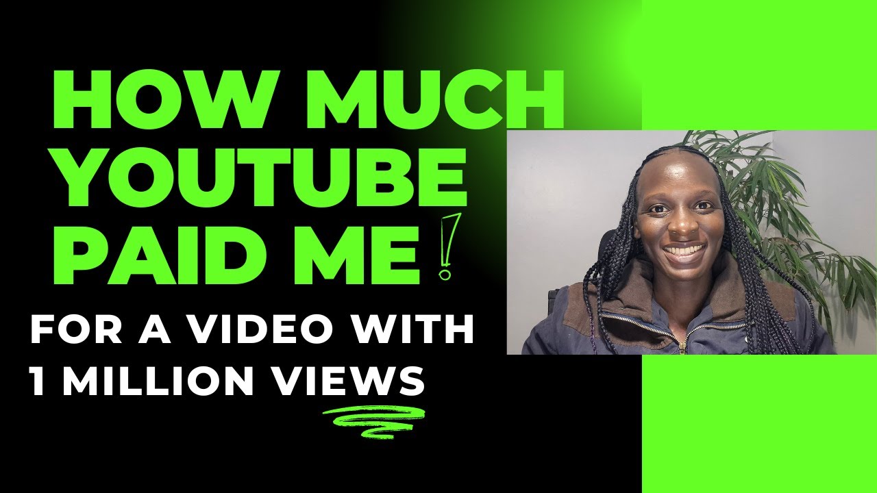 How Much YouTube Paid Me for a Video with 1 Million Views 🤔 | How Much ...
