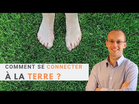 Comment se connecter à la Terre ?