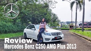 Review Mercedes Benz C250 AMG Plus 2013 (LIMITED EDITION) With Angel Autofame