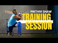 Prithvi Shaw | Batting Practice