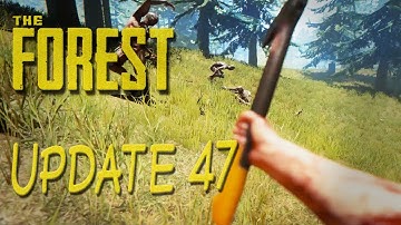 ►Update Overview V0.47 Improved Building, Combat Tweaks, Boxy Bone Holder, and more | The Forest