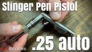 American Derringer Corp Stinger Pen Pistol 25 auto Rex Reviews Quick Look