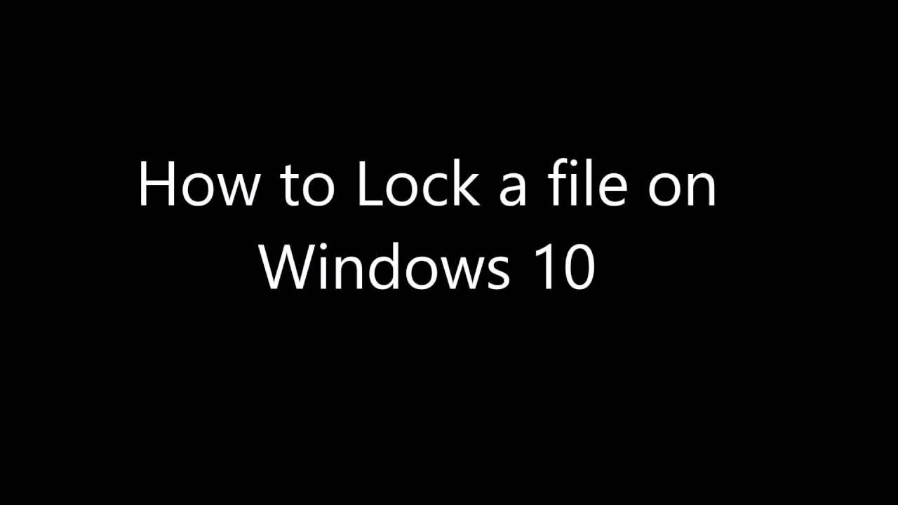 How to Lock files (Windows 10) // How to Lock a Folder in Windows 10
