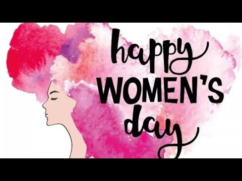 happy Women's Day 2023!! happy  day whatsapp status | nternational Women's Day 2023