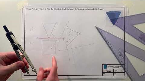 Drafting: Finding The Dihedral Angle (Auxiliary View method)